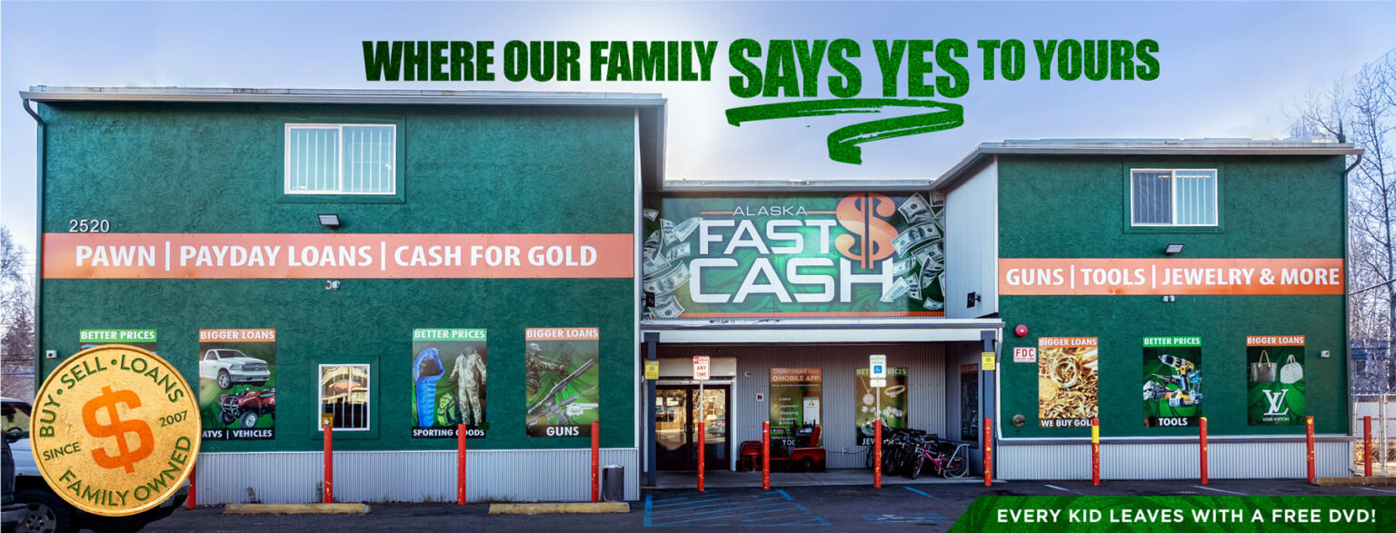 Alaska Fast Cash – Trusted Pawn Shop on Tudor, Anchorage, AK